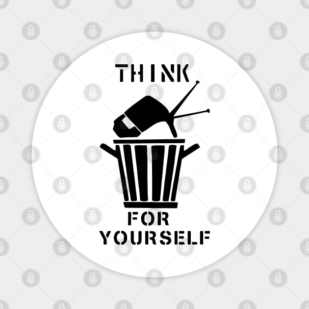 Think for yourself Magnet by Allbestshirts